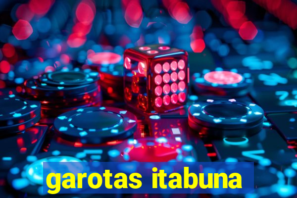 garotas itabuna